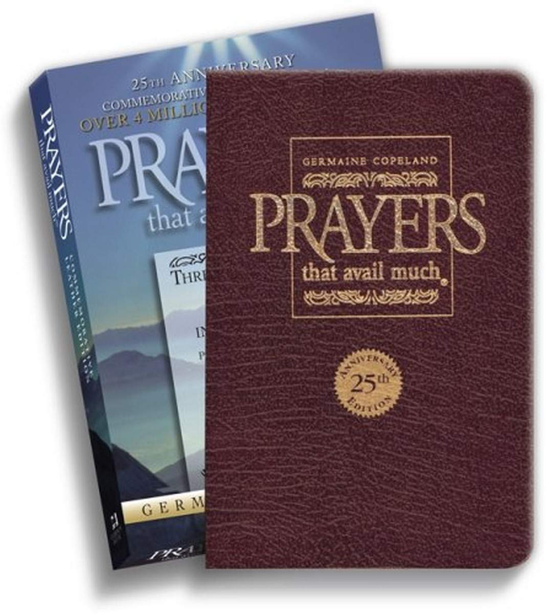 Prayers That Avail Much 25th Anniversary Commemorative Burgundy Leather: Three Bestselling Works in One Volume Film, Art & Culture