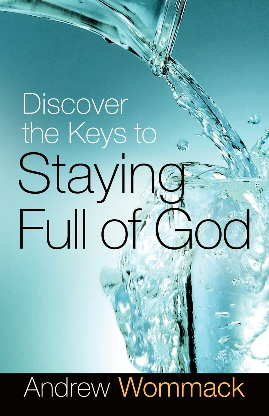 Discover the Keys to Staying Full of God book