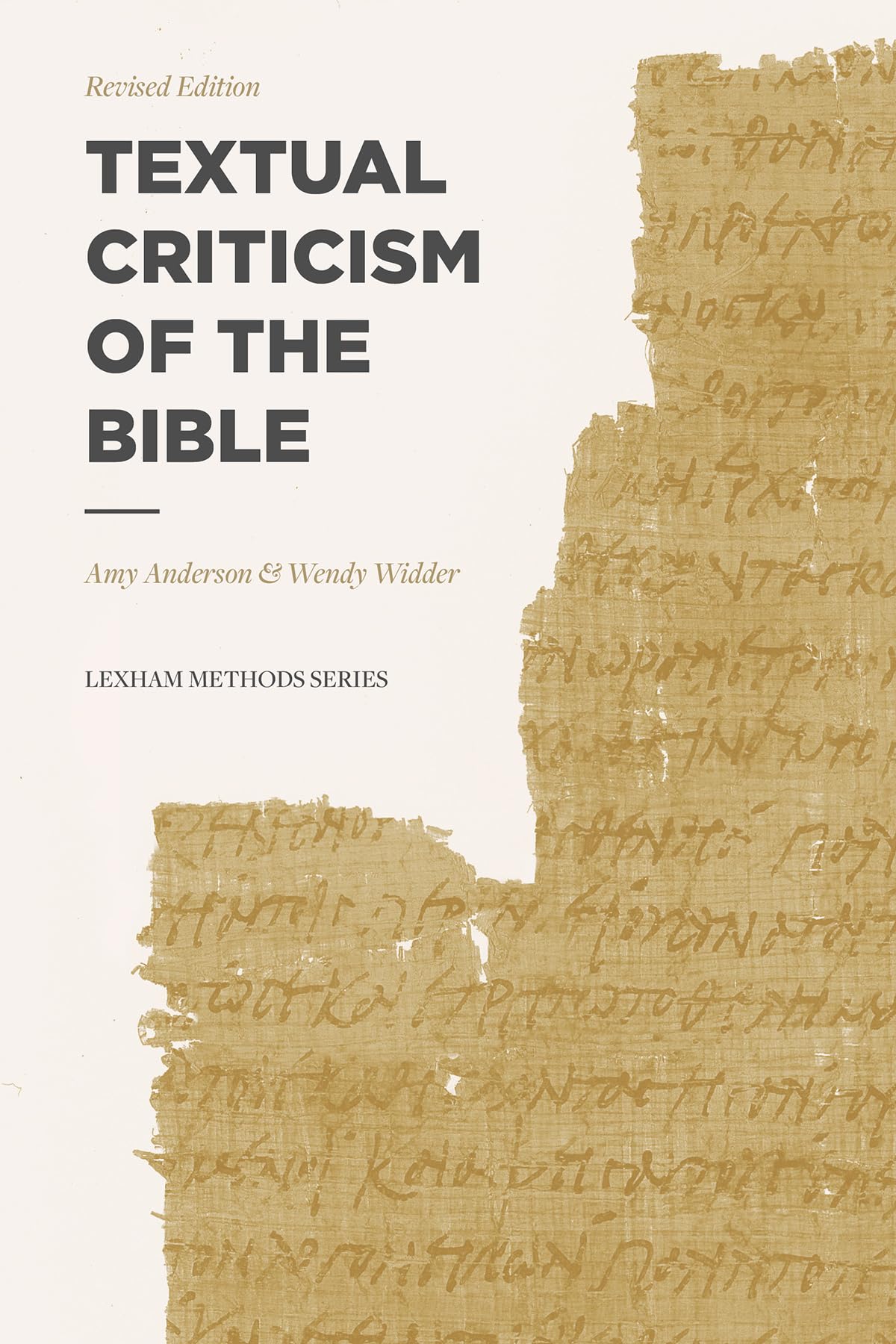 Textual Criticism of the Bible: Revised Edition (Lexham Methods) Social Sciences