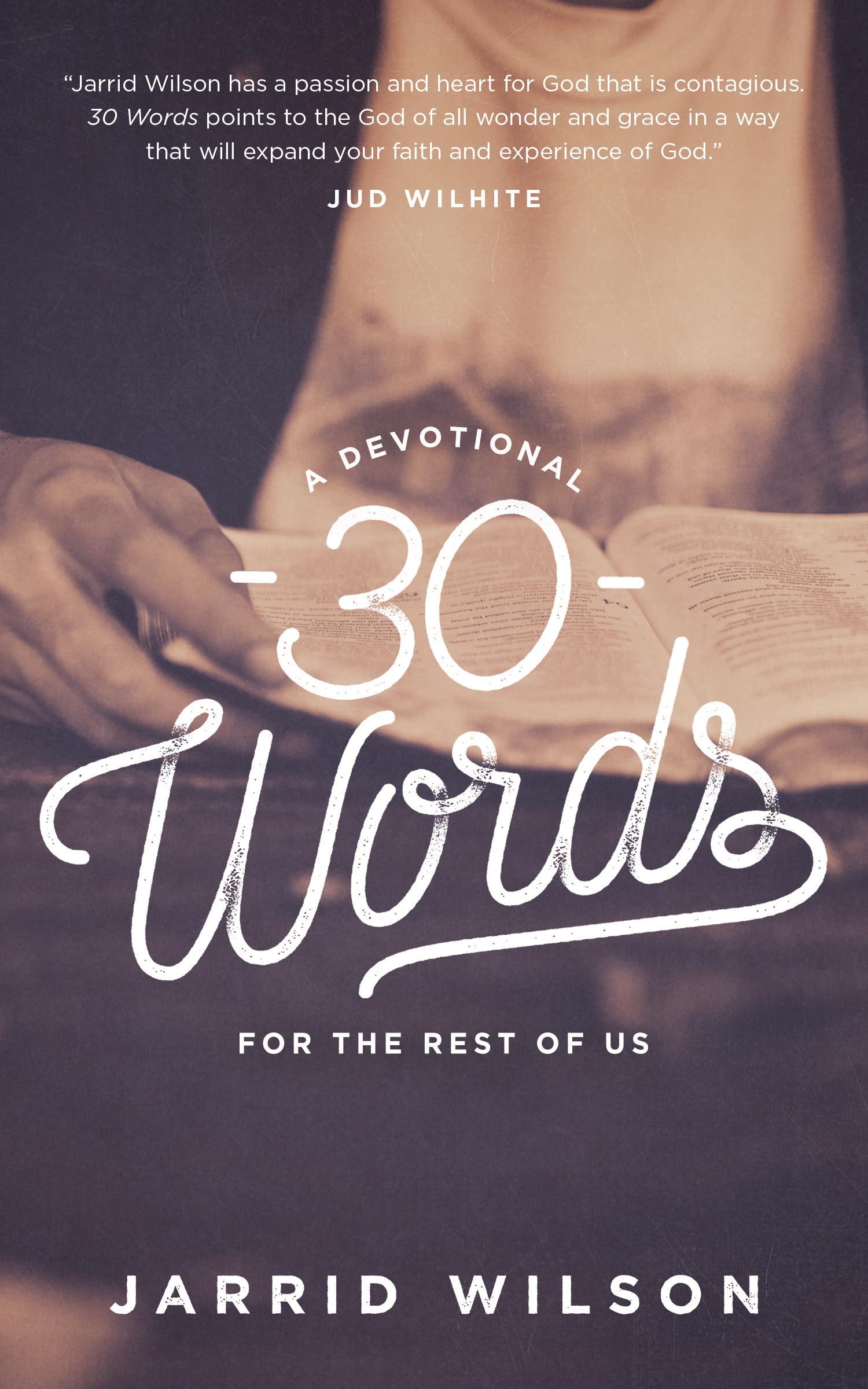 30 Words: A Devotional for the Rest of Us Social Sciences