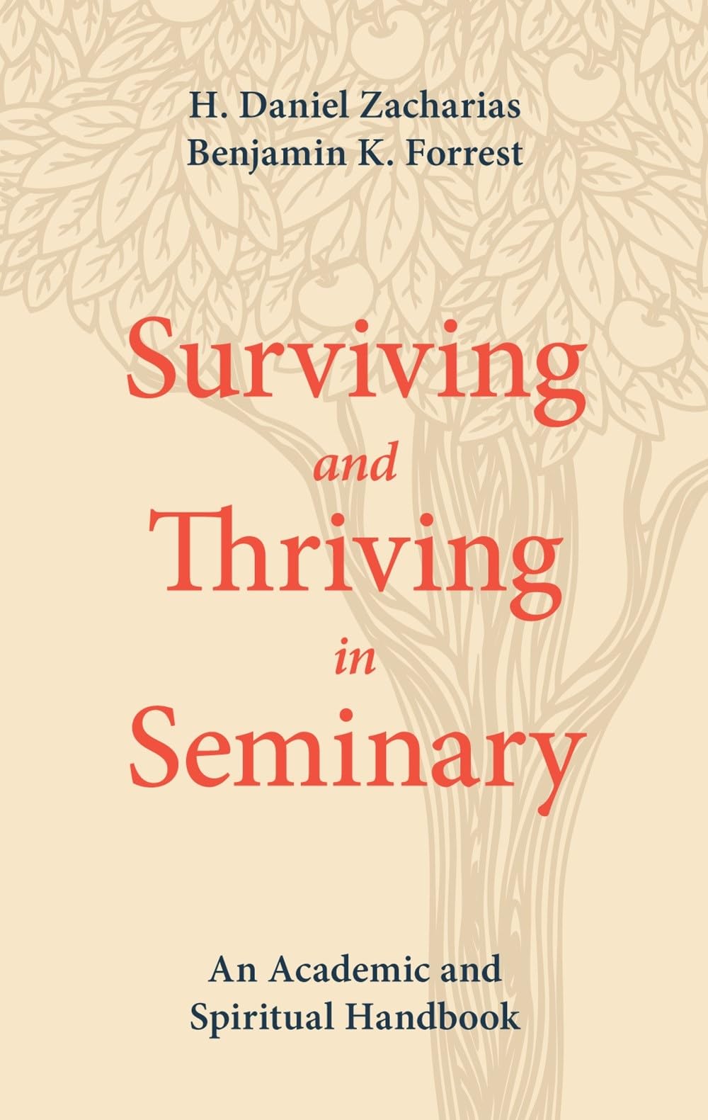 Surviving and Thriving in Seminary: An Academic and Spiritual Handbook Social Sciences