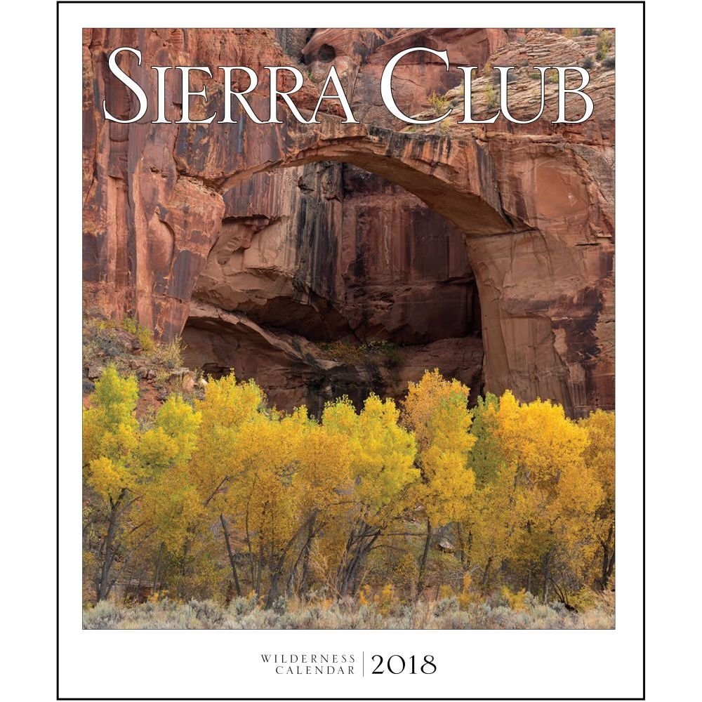Sierra Club Wilderness 2018 Calendar book