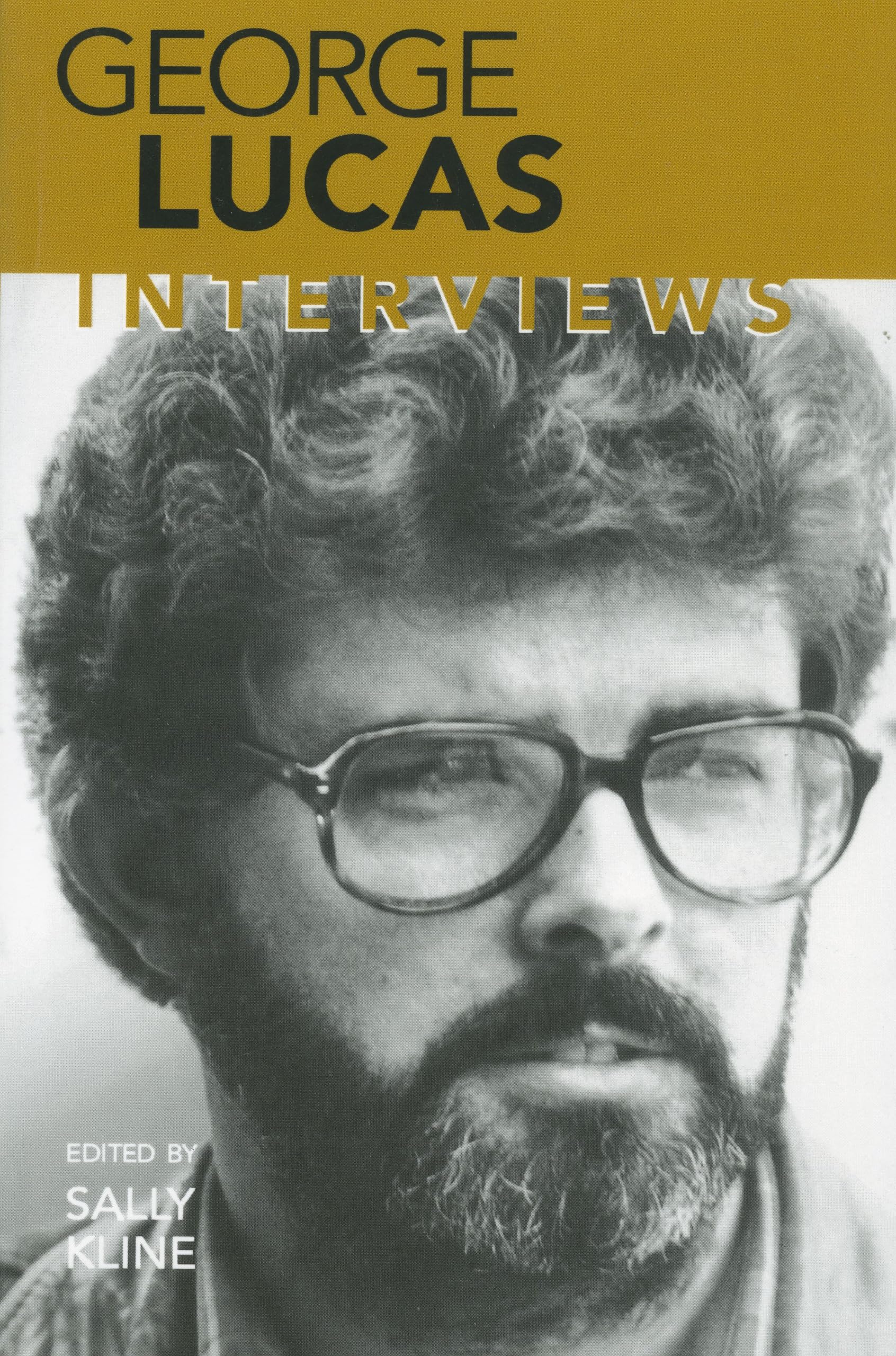 George Lucas: Interviews (Conversations With Filmmakers Series) Art & Literature