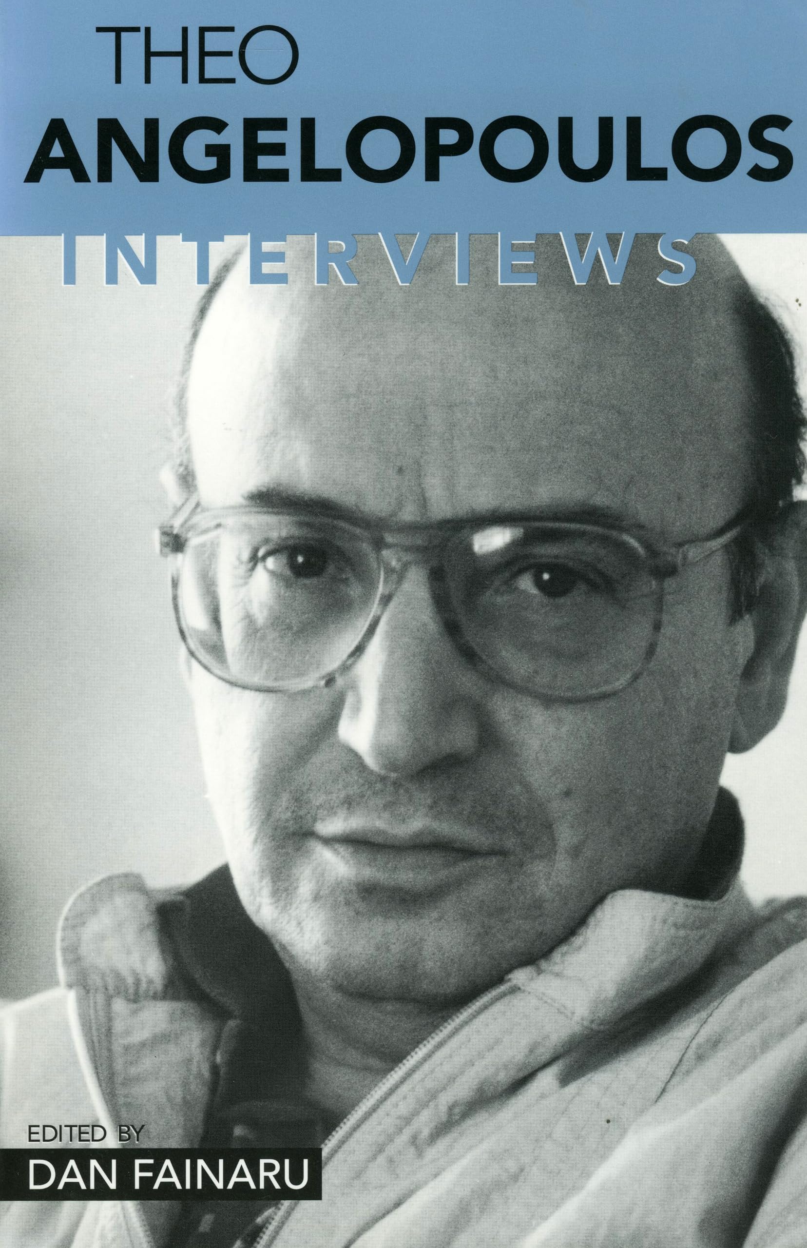 Theo Angelopolous: Interviews (Conversations With Filmmakers Series) Art & Literature