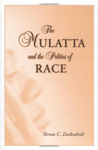 The Mulatta and the Politics of Race Law