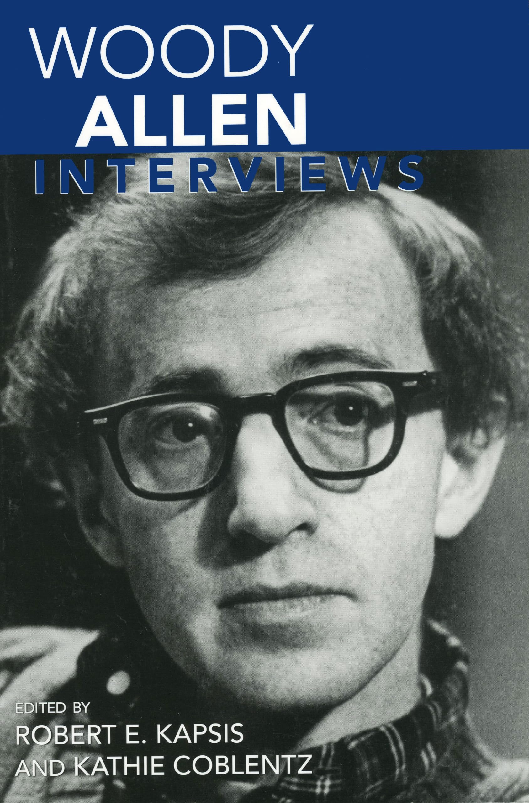 Woody Allen: Interviews (Conversations With Filmmakers Series) Art & Literature