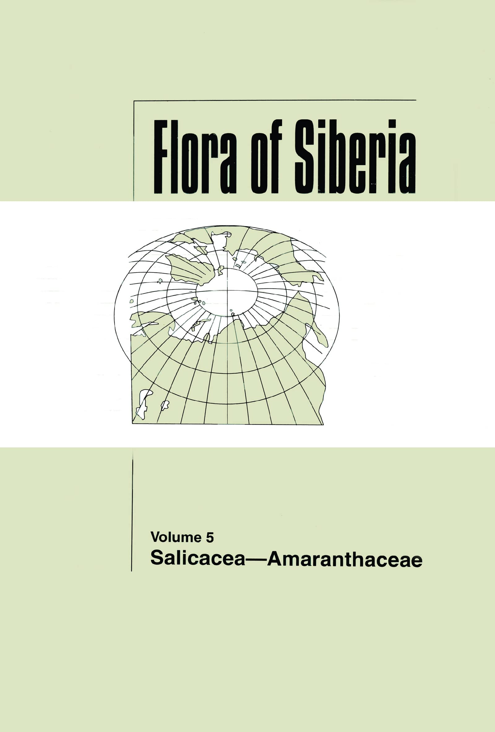 Flora of Siberia, Vol. 5 Business & Technology