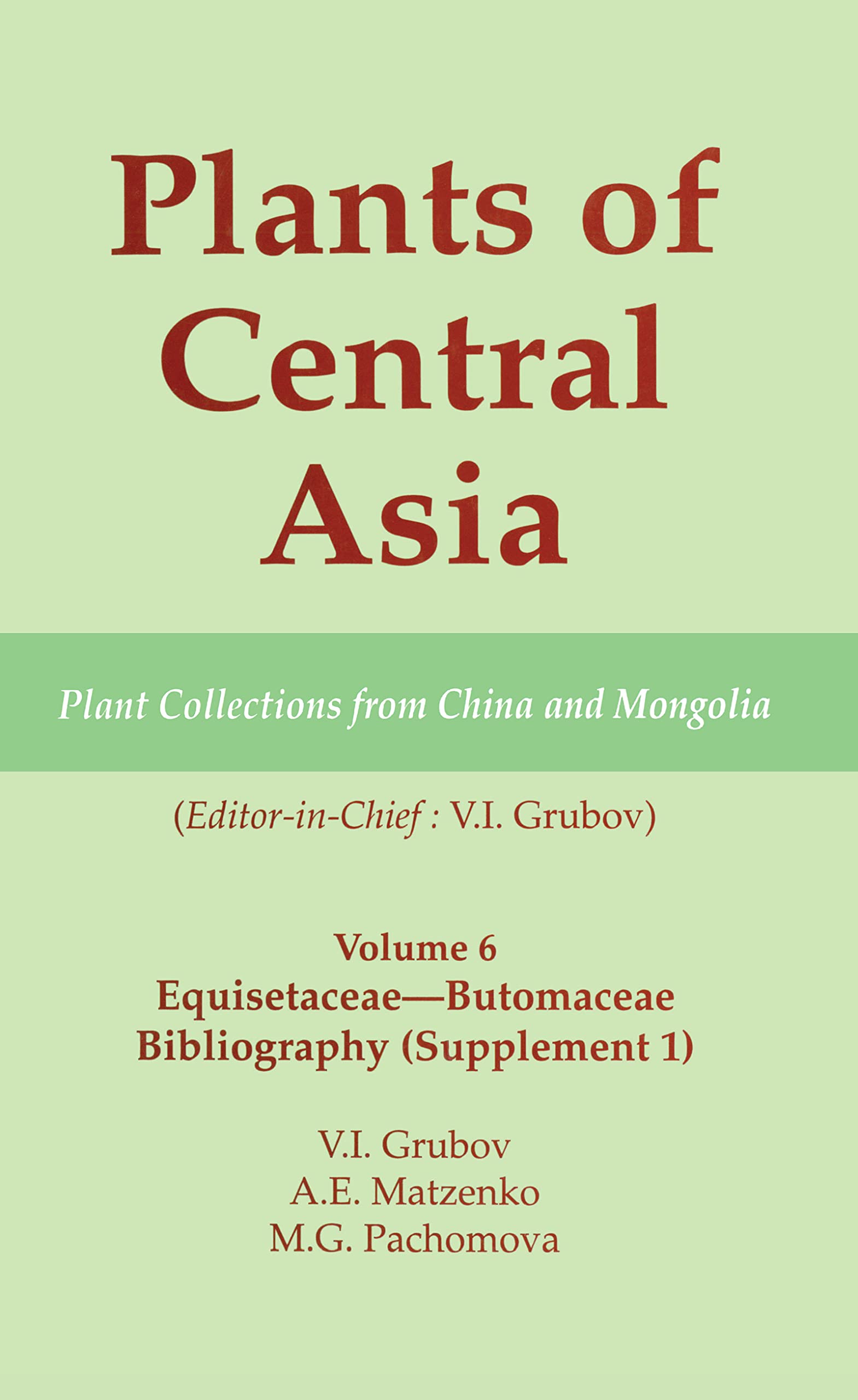 Plants of Central Asia - Plant Collection from China and Mongolia, Vol. 6 Mathematics