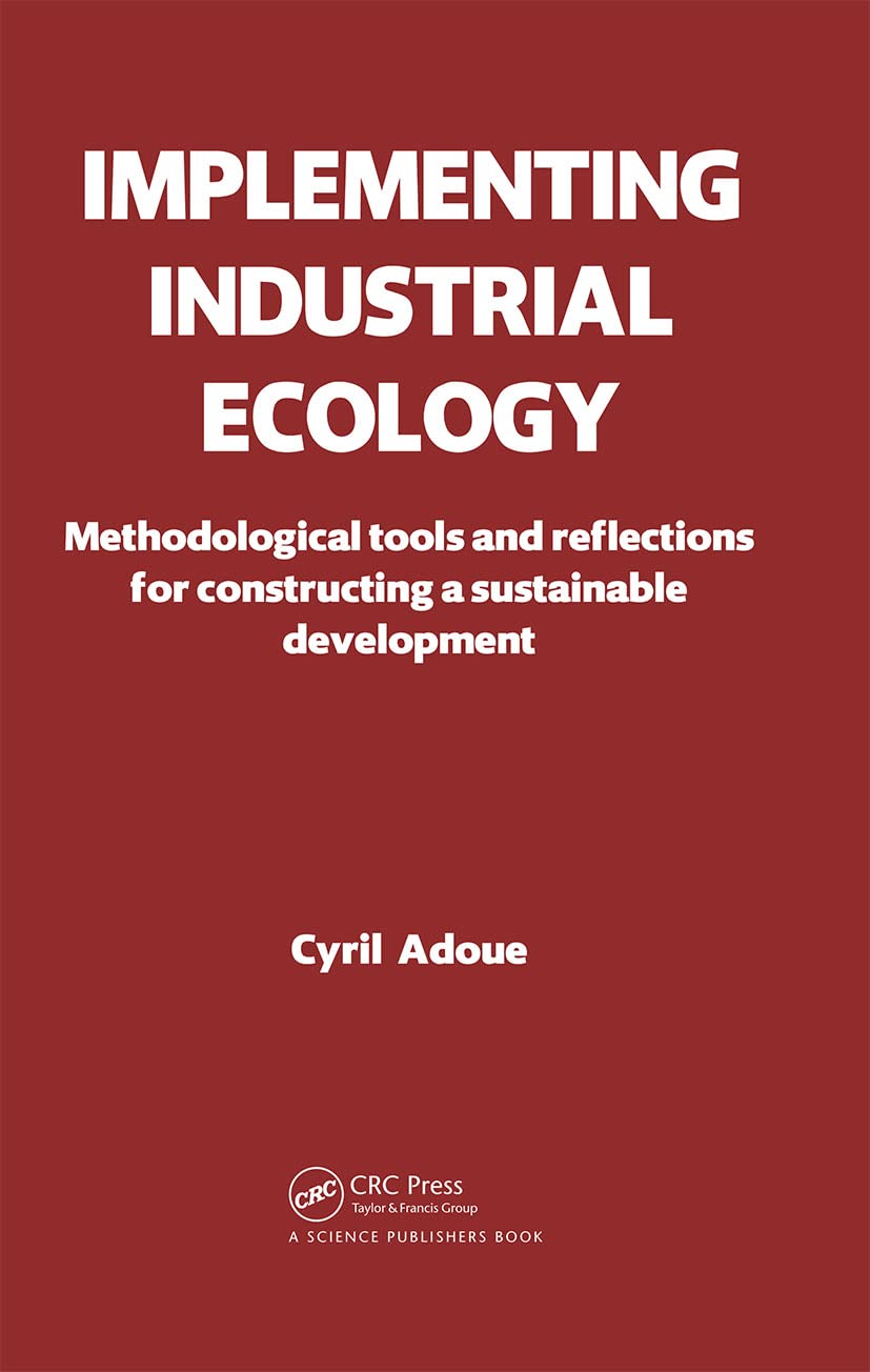 Implementing Industrial Ecology Business, Finance & Career