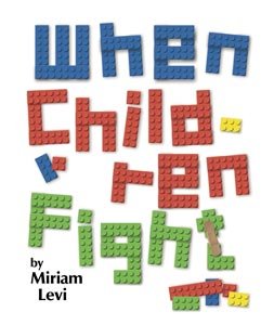 When children fight (Pocketscroll series) by Levi, Miriam book