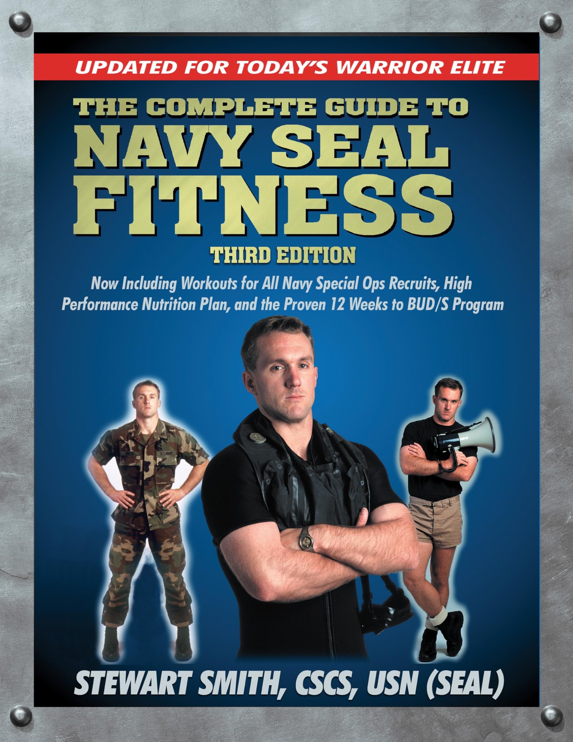 The Complete Guide to Navy Seal Fitness, Third Edition Health, Nutrition & Fitness