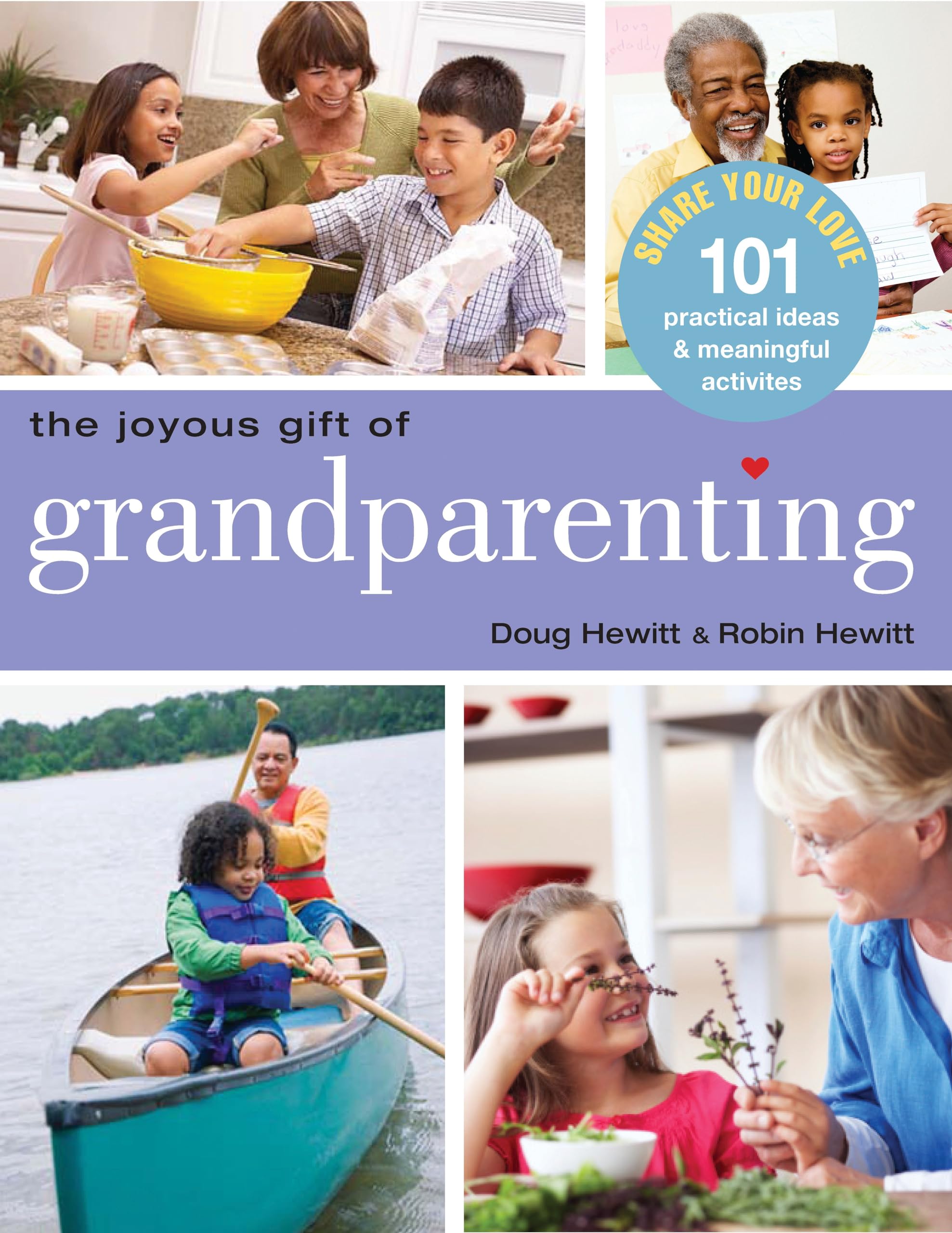 The Joyous Gift of Grandparenting Action & Adventure