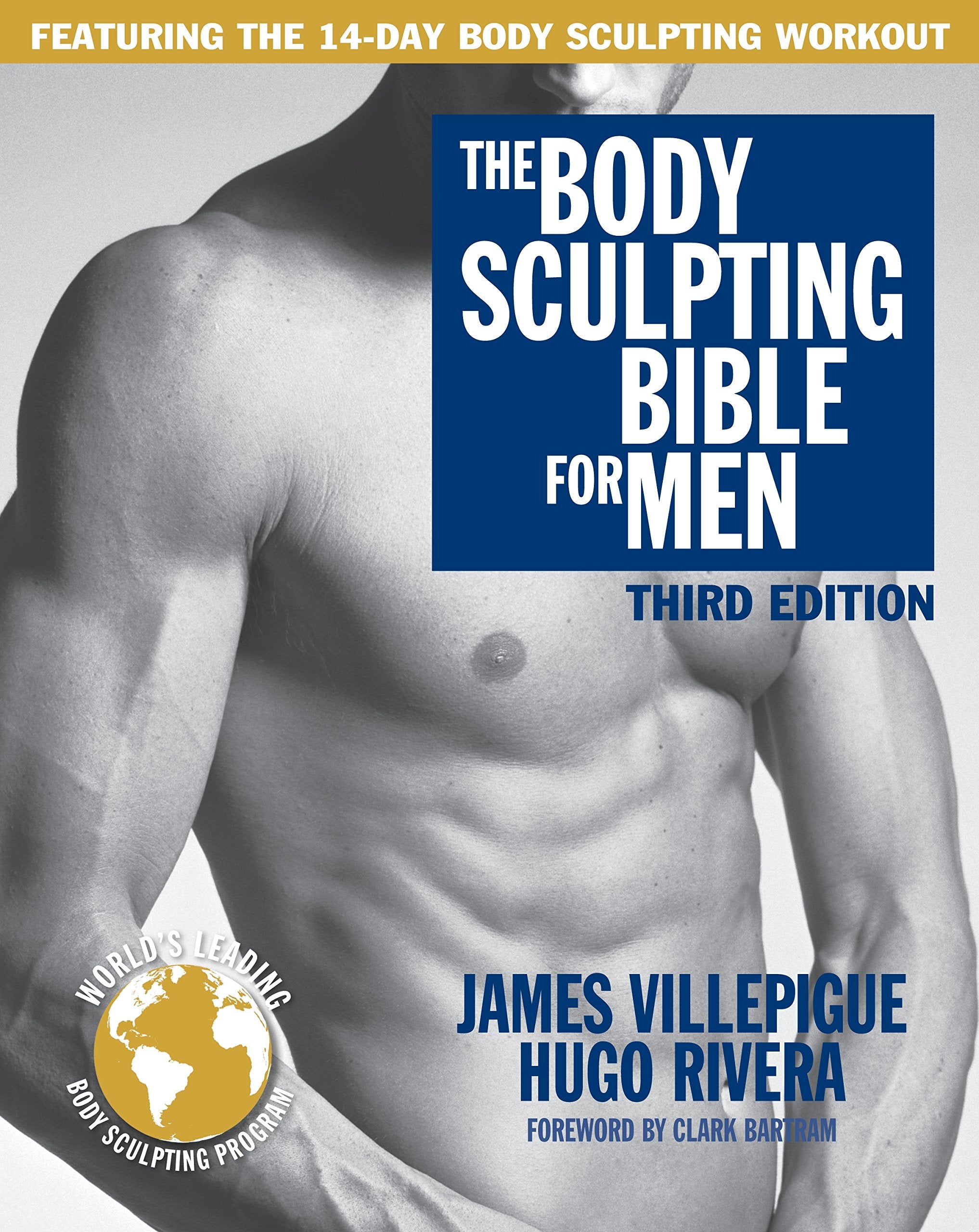 The Body Sculpting Bible for Men Health, Nutrition & Fitness