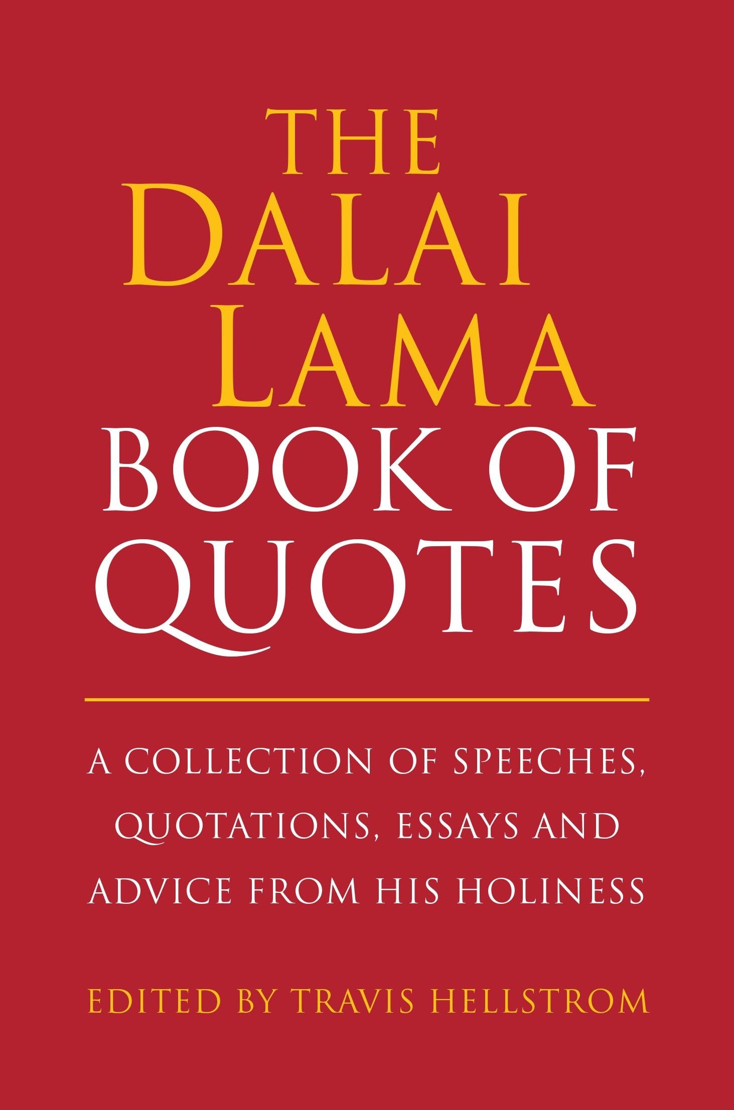 The Dalai Lama Book of Quotes Philosophy