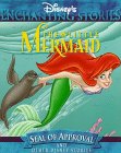 The Little Mermaid: In Seal of Approval (Disney's Enchanting Stories) Books