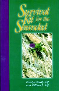 Survival Kit for the Stranded : Helps for Those Who Hurt Religion & Esotericism