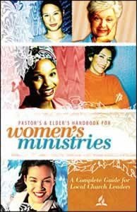 Pastor's and Elder's Handbook for Women's Ministries Books