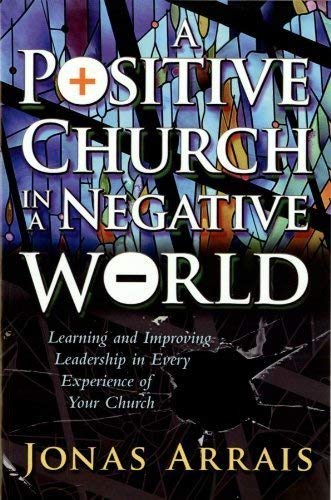 Product Image: A Positive Church in a Negative World