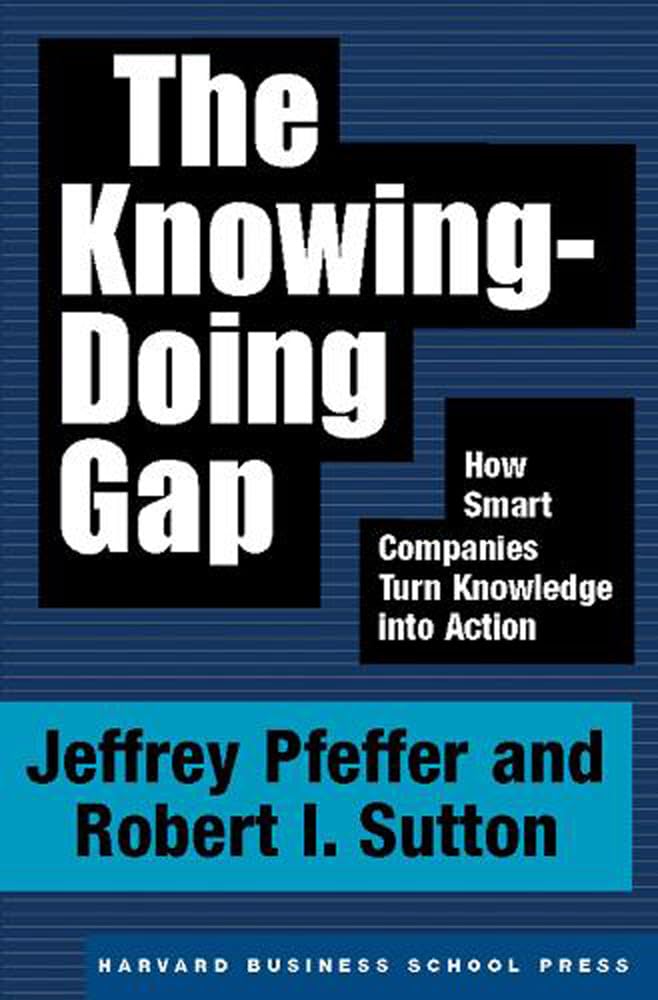 The Knowing-Doing Gap Business, Finance & Career Books
