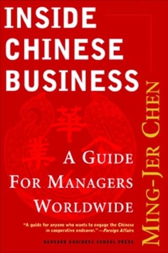 Inside Chinese Business: A Guide for Managers Worldwide: The New Logic of Digital Business Business, Finance & Career