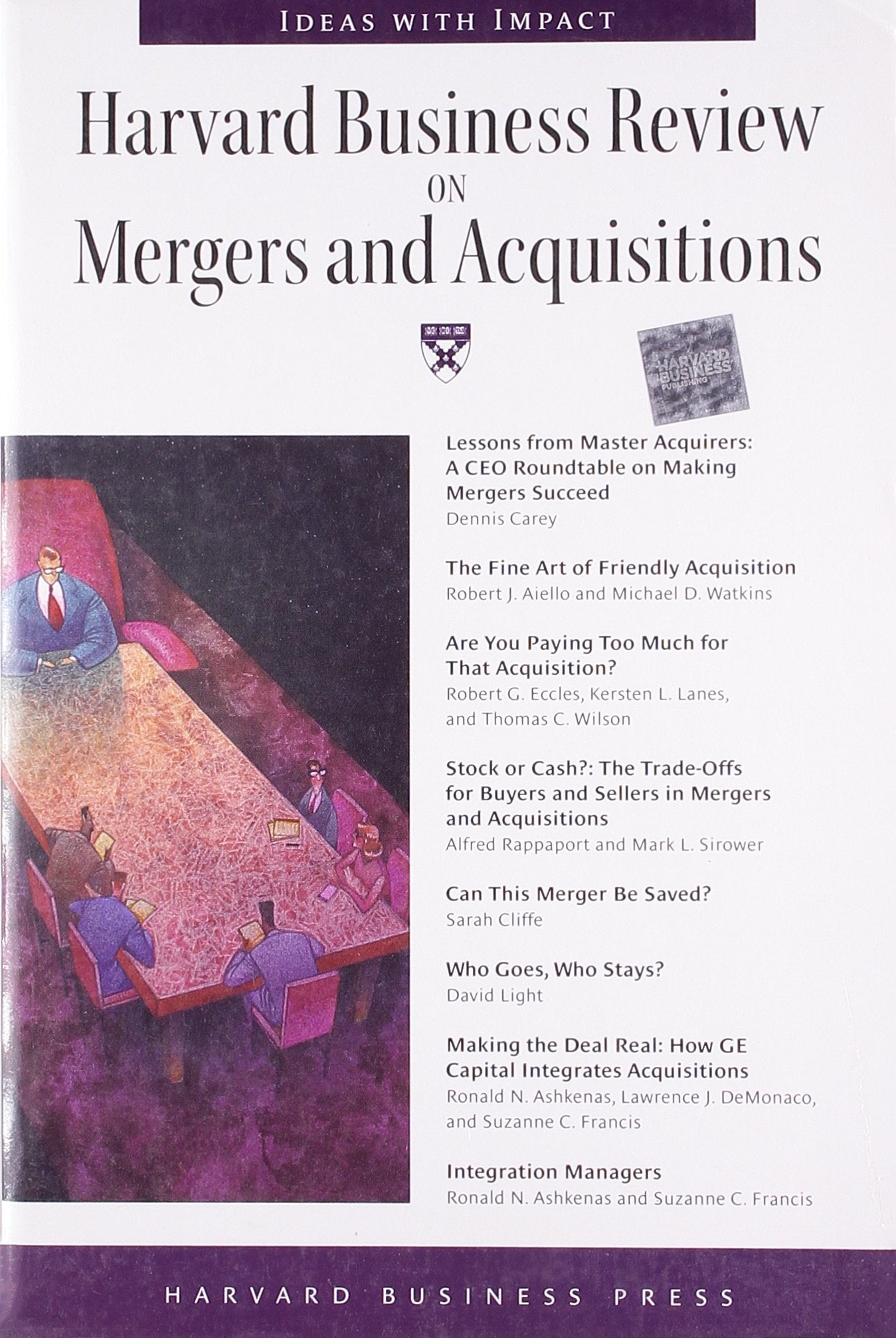 Harvard Business Review on Mergers and Acquisitions (HARVARD BUSINESS REVIEW PAPERBACK SERIES) Business, Finance & Career