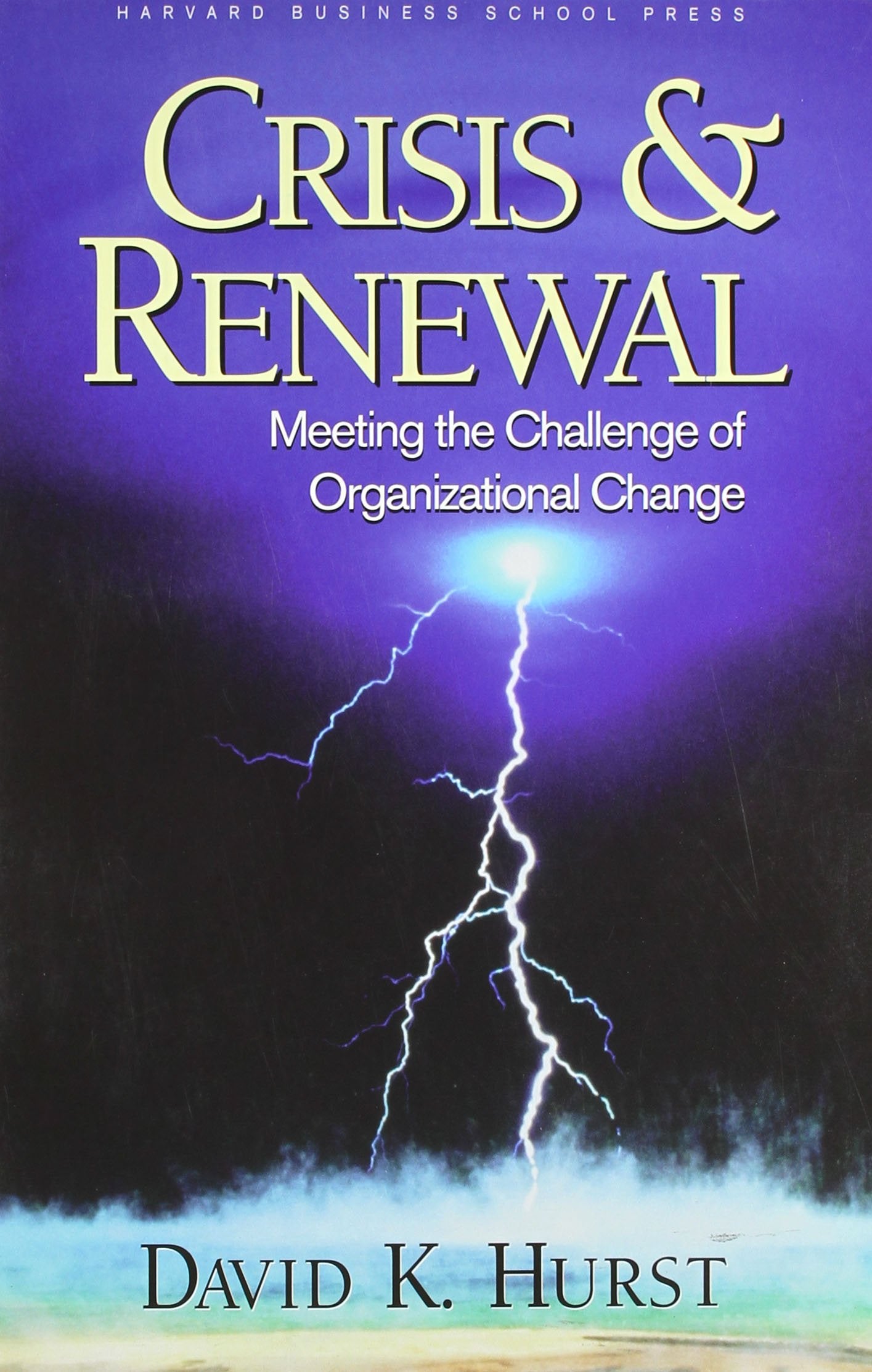 Crisis and Renewal: The History of a Great Railroad Business, Finance & Career