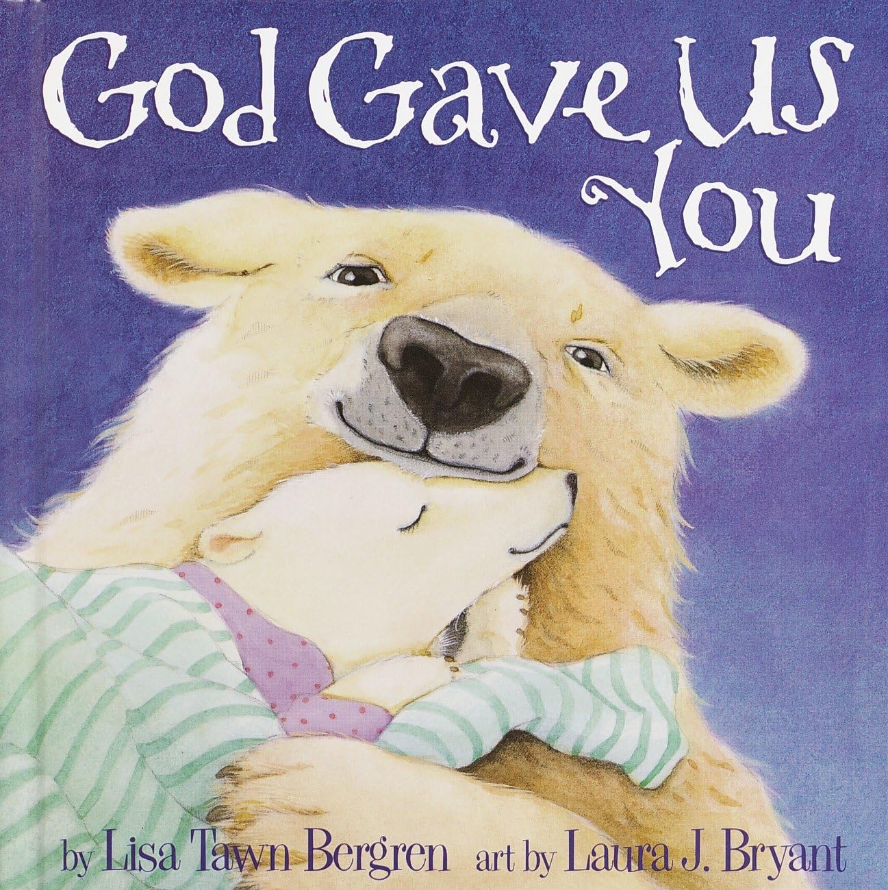 God Gave Us You Parents & Children