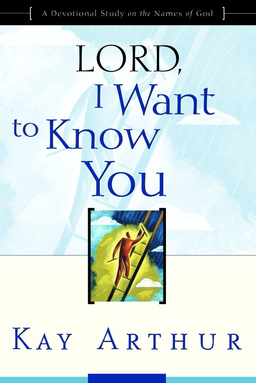 Lord, I Want to Know You Religion & Esotericism
