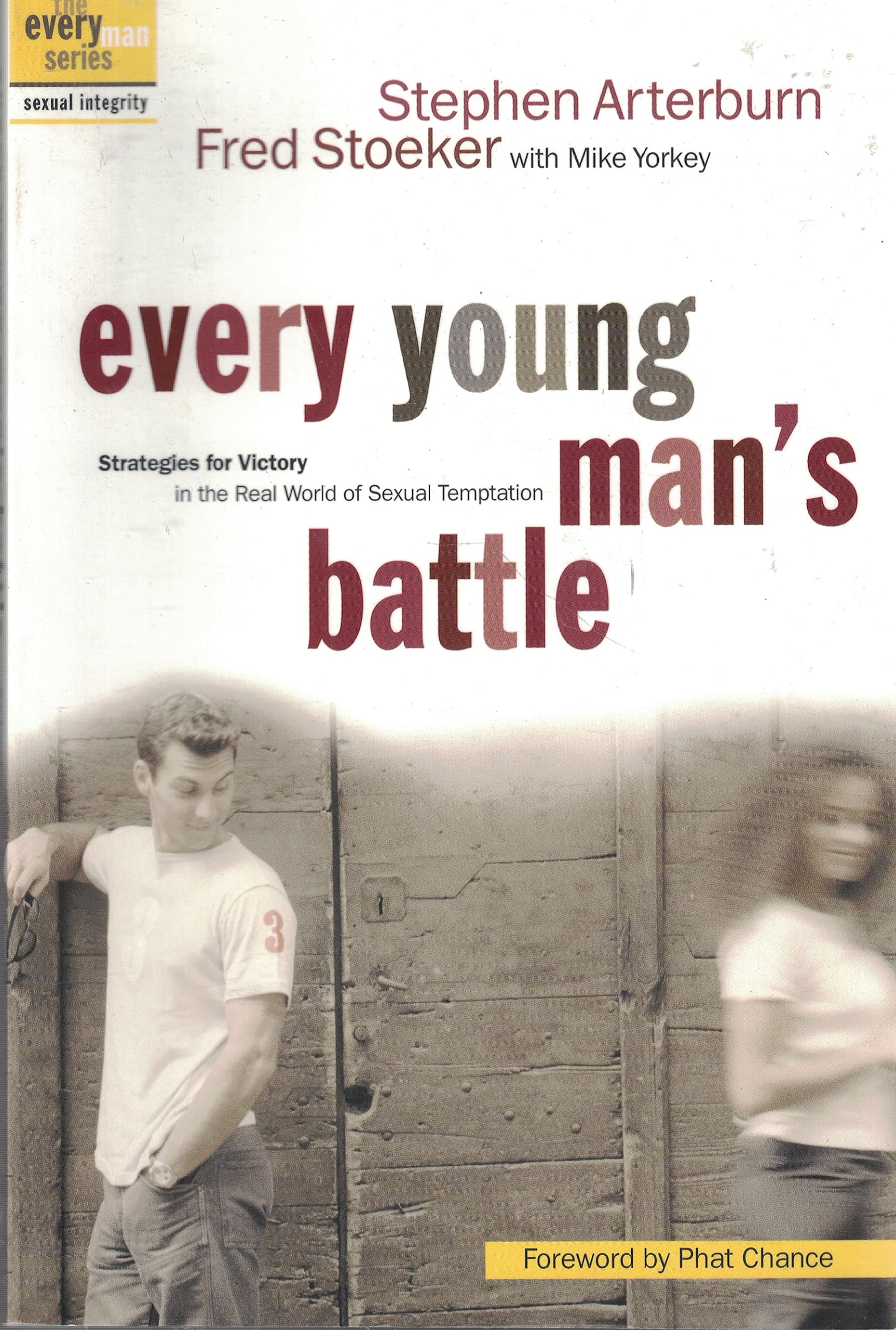 Every Young Man's Battle: Strategies for Victory in the Real World of Sexual Temptation (The Every Man Series) Education