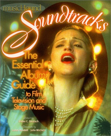 MusicHound Soundtracks: The Essential Album Guide to Film, Television and Stage Music Sheet Music