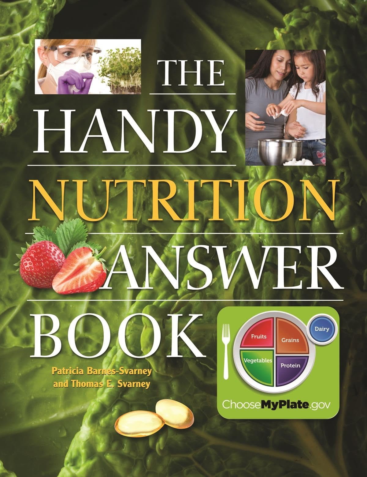 The Handy Nutrition Answer Book book