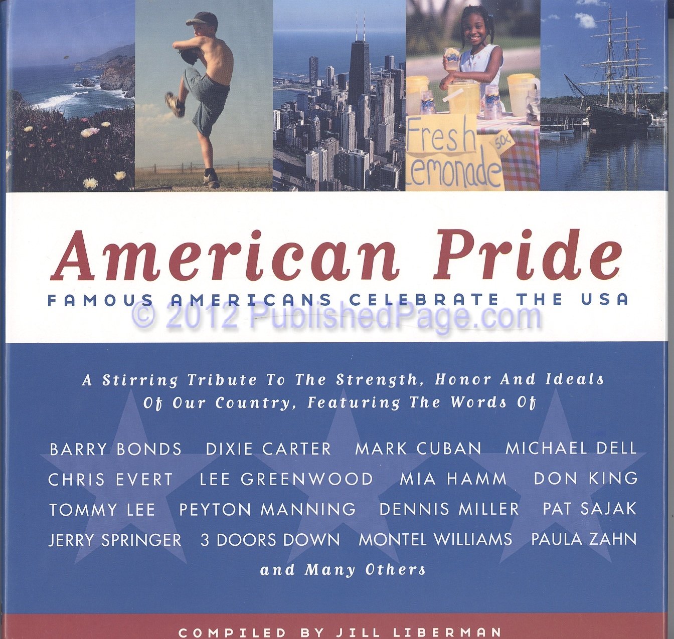 American Pride: Famous Americans Celebrate the USA Learning & Reference