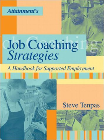 Job Coaching Strategies: A Handbook for Supported Employment Business, Finance & Career