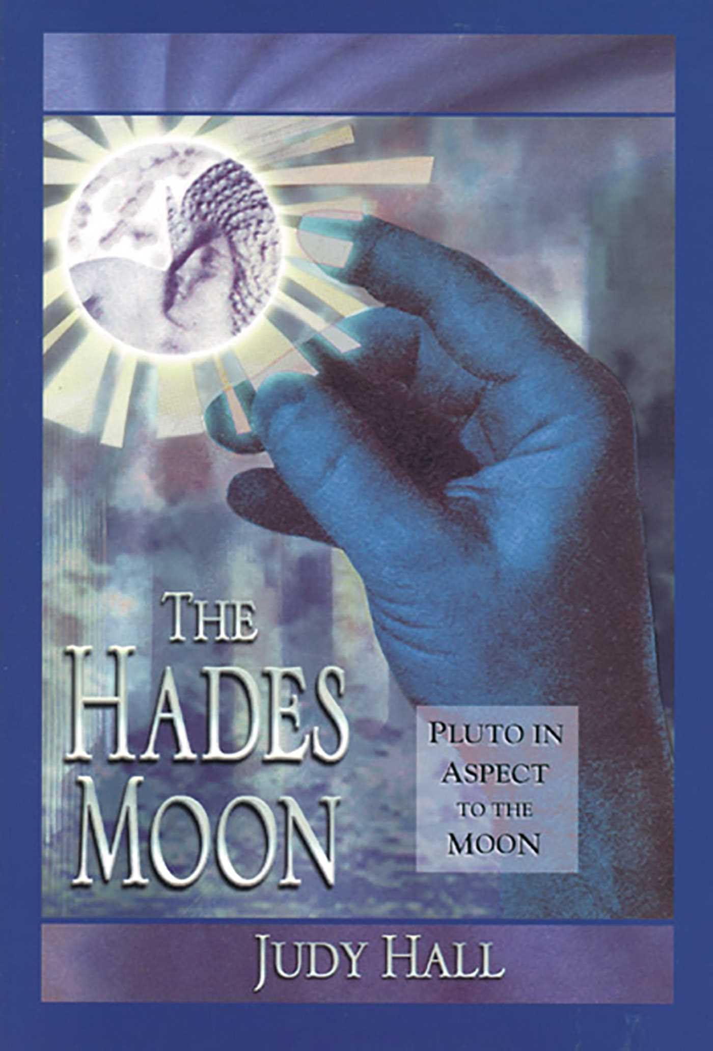 The Hades Moon: Pluto in Aspect to the Moon Religion & Esotericism
