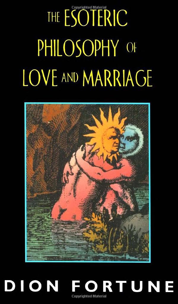 Esoteric Philosophy of Love and Marriage Eroticism
