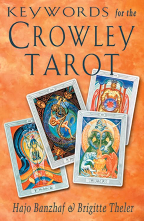 Keywords for the Crowley Tarot Religion & Esotericism