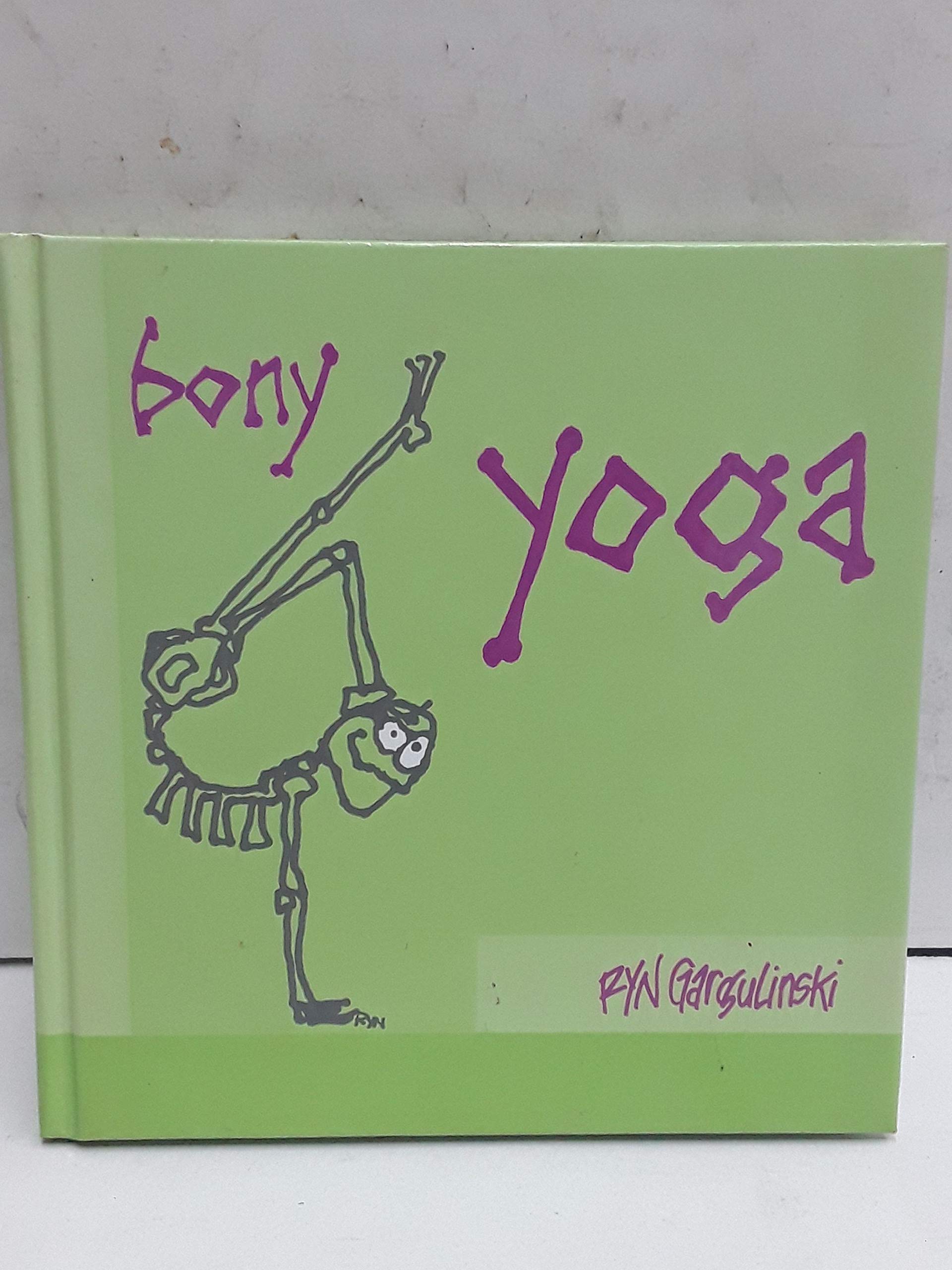 Bony Yoga Humour & Satire
