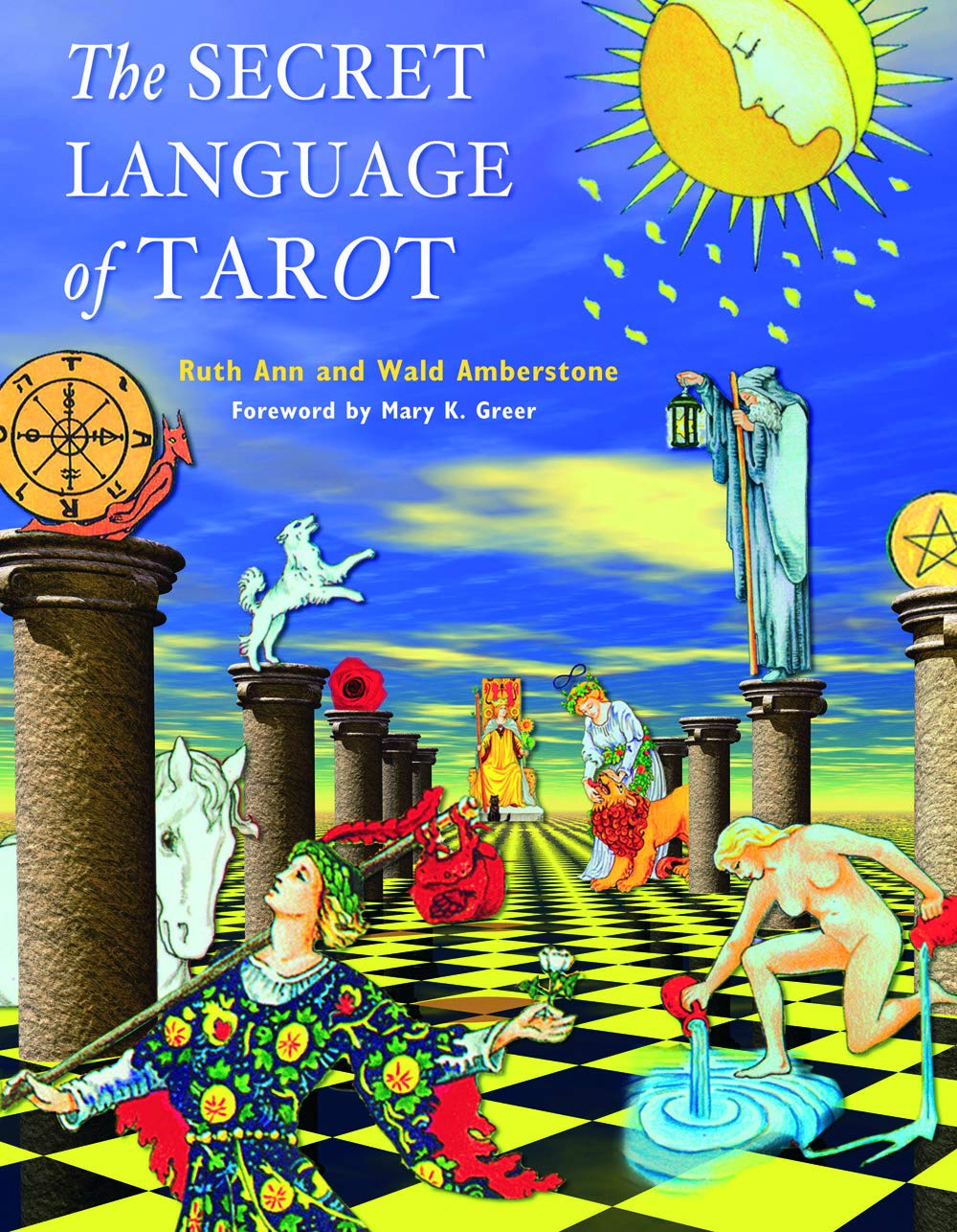 The Secret Language of Tarot Religion & Esotericism