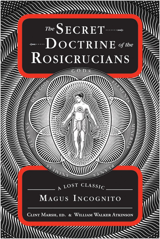The Secret Doctrine of the Rosicrucians book