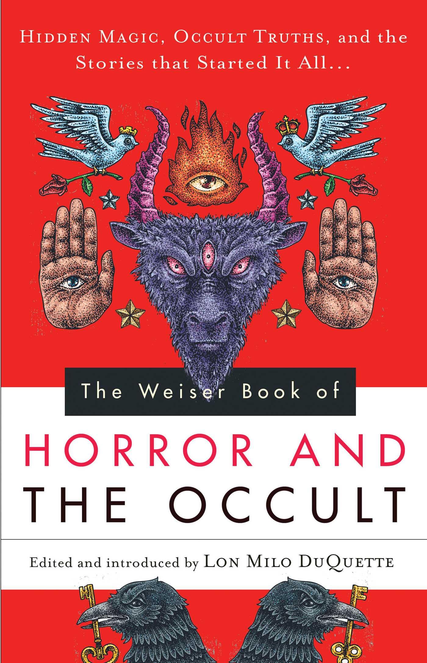 The Weiser Book of Horror and the Occult book