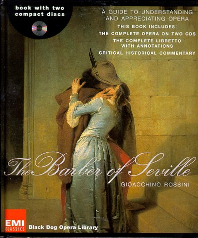 Barber of Seville: Gioacchino Rossini (Black Dog Opera Library) Sheet Music