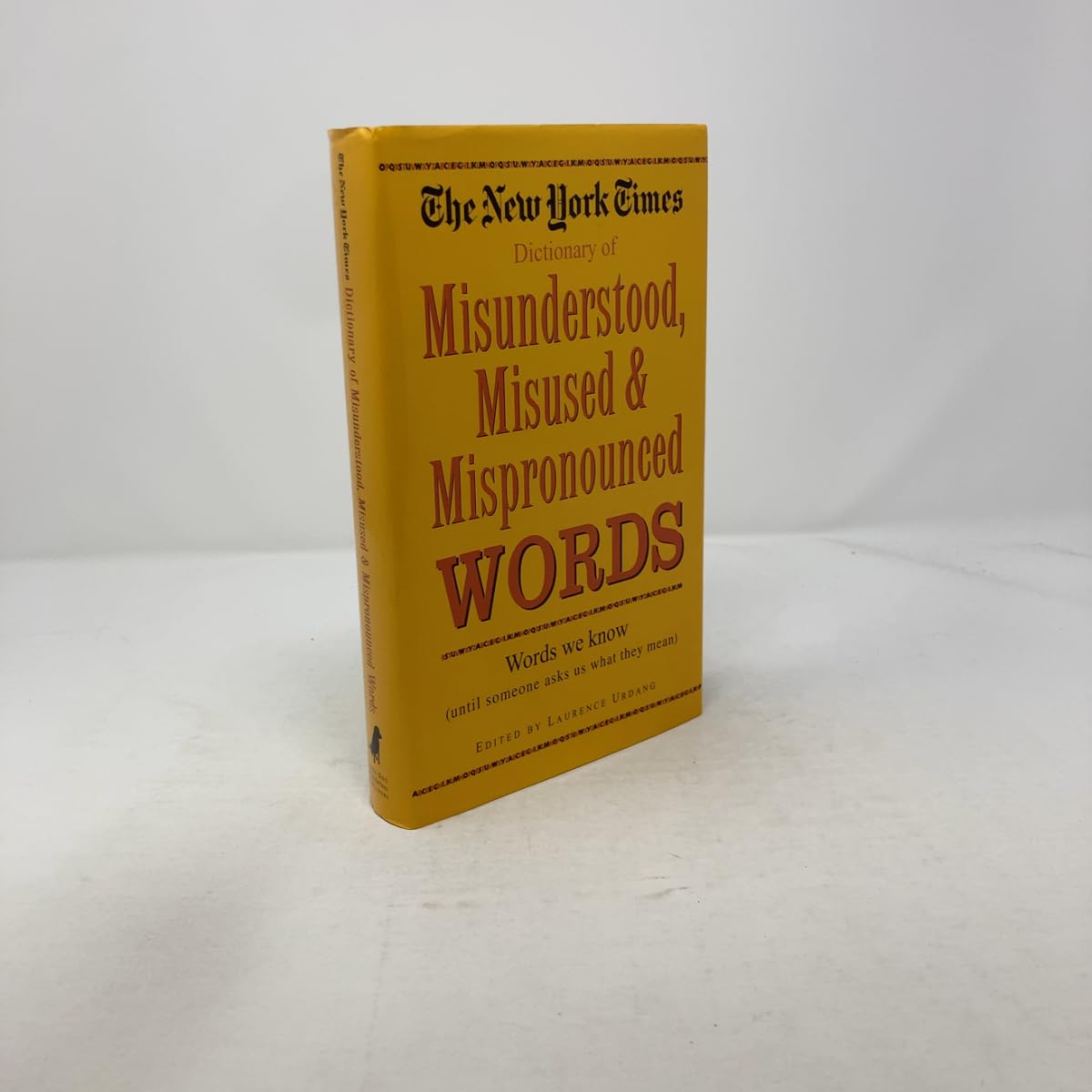 New York Times Dictionary of Misunderstood, Misused, & Mispronounced Words Social Sciences