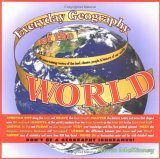 Everyday Geography of the World: An Entertaining Review of the Land, Climate, People & History of Our World Geology & Geography