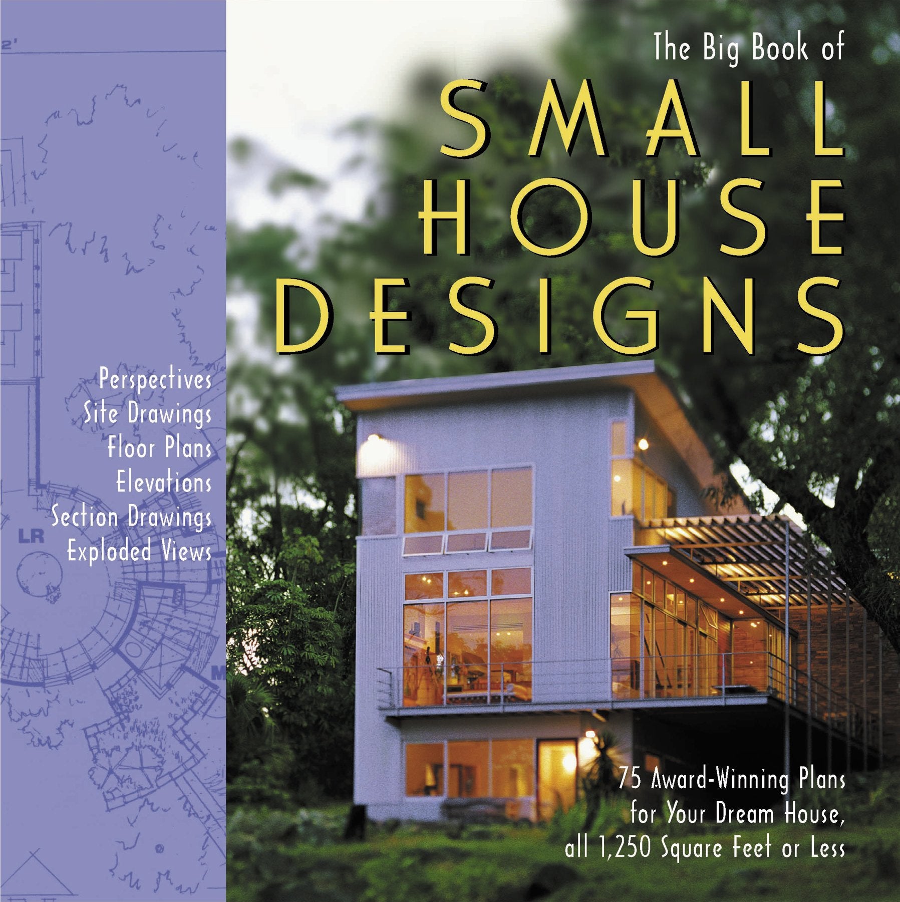 Big Book of Small House Designs book