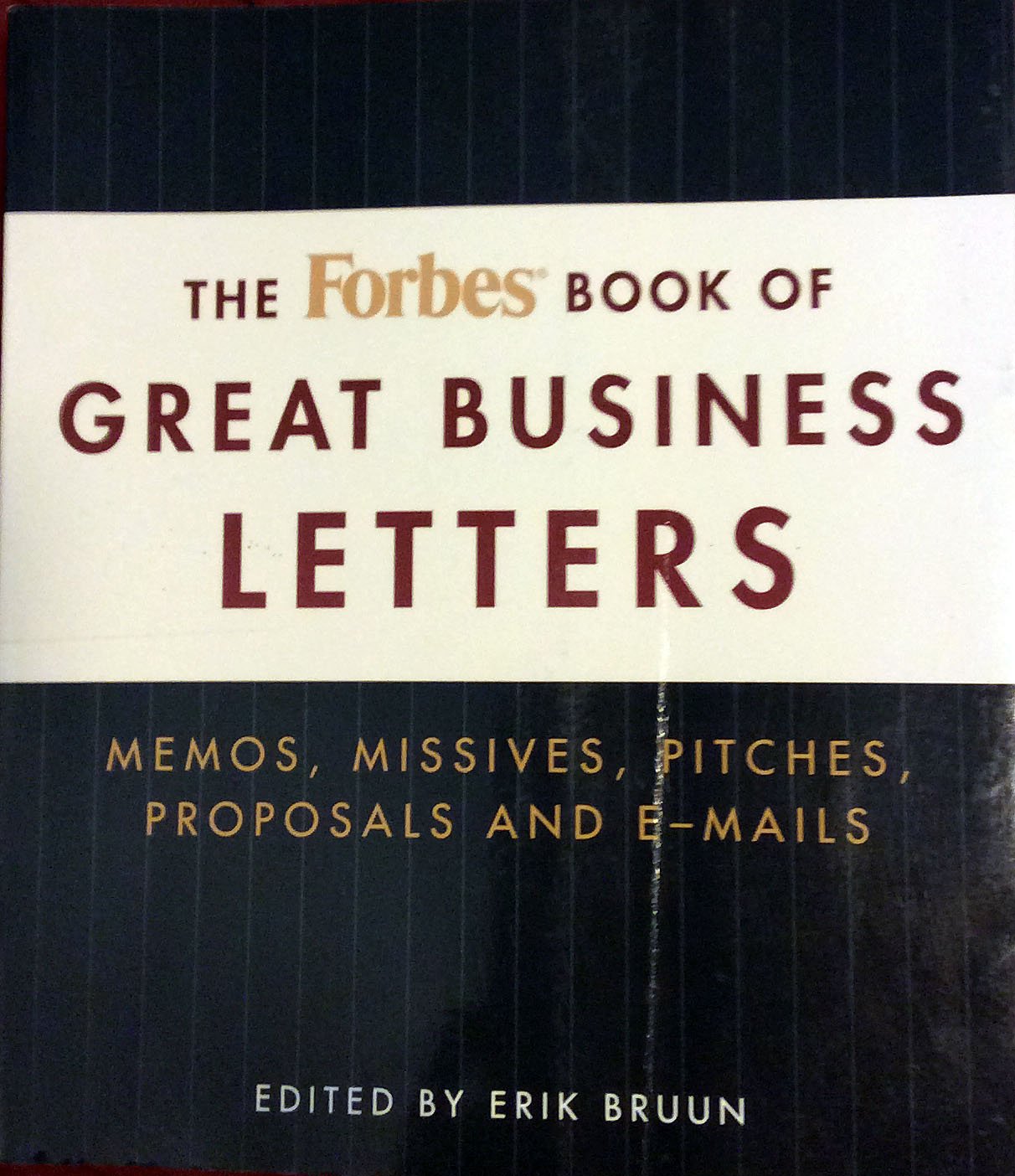 The Forbes Book of Great Business Letters Books