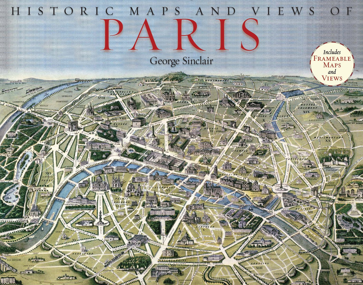 Historic Maps and Views of Paris: 24 Frameable Maps Travel