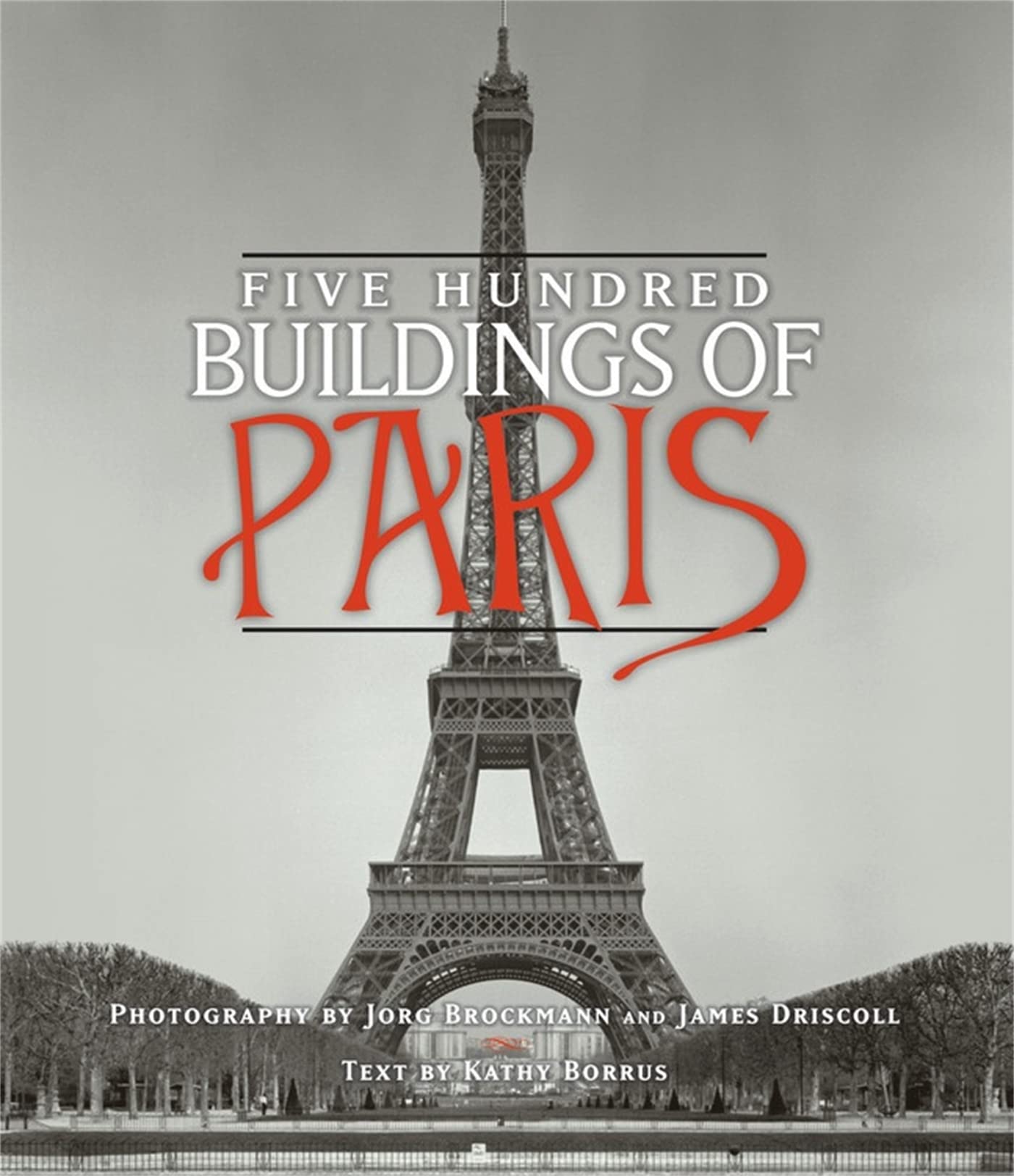 Five Hundred Buildings of Paris book