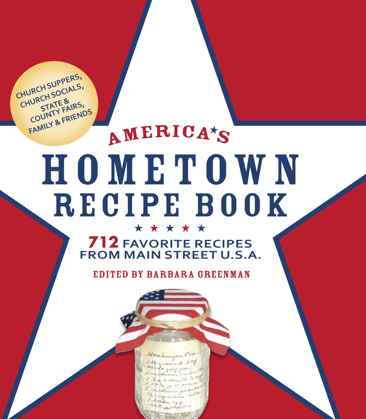 America's Hometown Recipe Book Leisure, Home & Garden
