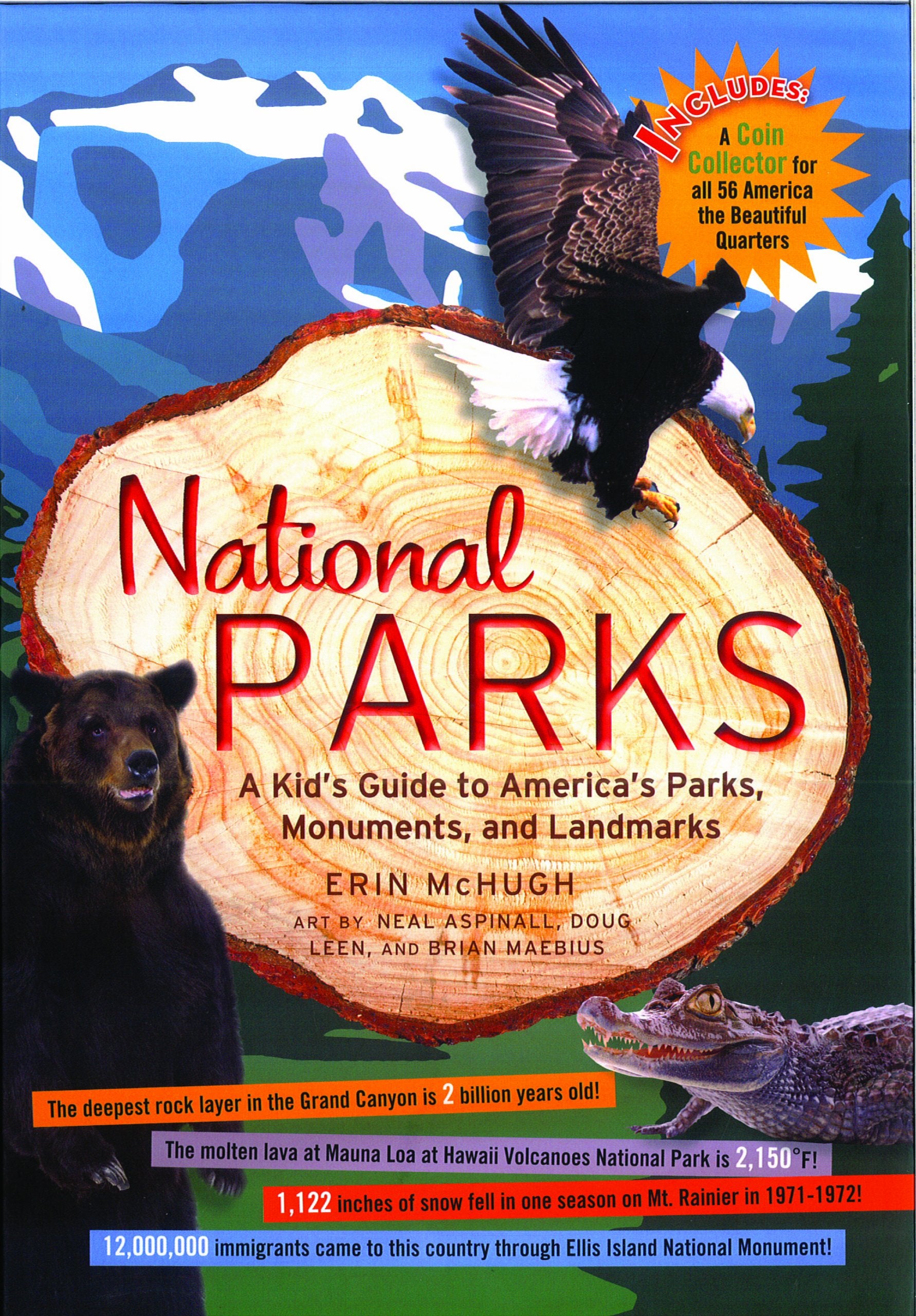 National Parks: A Kid's Guide to America's Parks, Monuments and Landmarks Politics & History