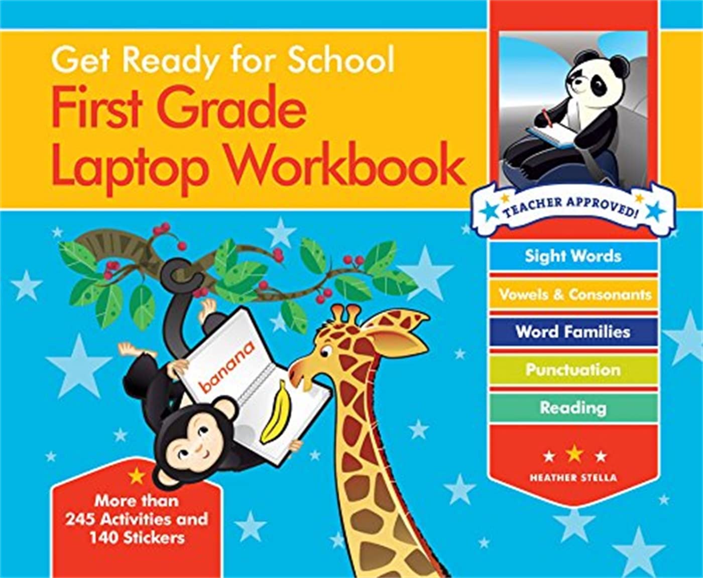Get Ready for School First Grade Laptop Workbook: Sight Words, Beginning Reading, Handwriting, Vowels & Consonants, Word Families General education
